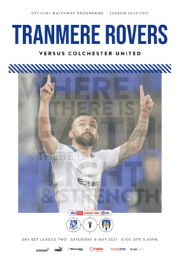 Tranmere Rovers v Colchester United Match Programme 2021-05-08